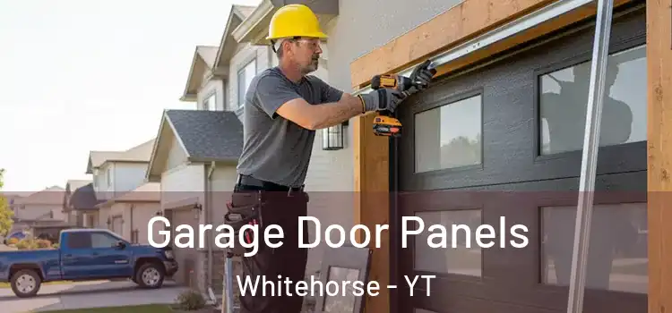 Garage Door Panels Whitehorse - YT