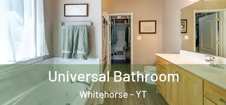  Universal Bathroom Whitehorse - YT